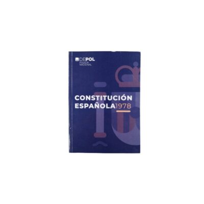 A printed copy of the 1978 Spanish Constitution, presented in a dark blue cover featuring institutional graphics and the DEPOL National Police logo; available for hire for events, advertising, films and TV series