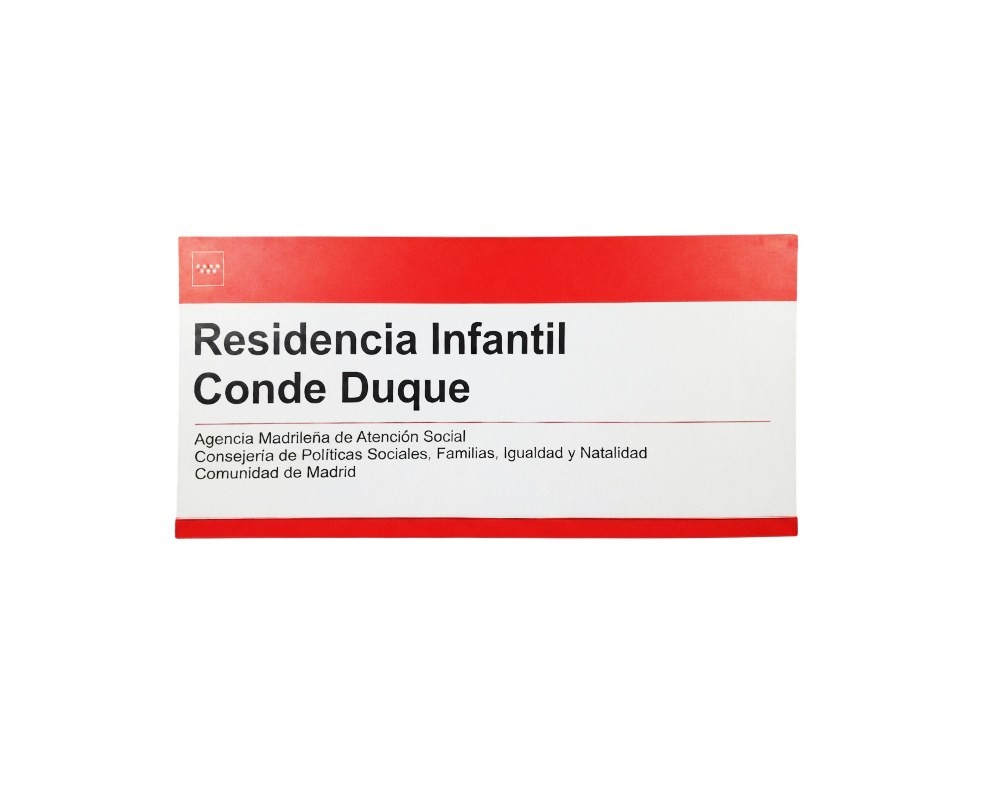 A rectangular sign in landscape format with red bands at the top and bottom, bearing the inscription ‘Residencia Infantil Conde Duque’ alongside the institutional logos of the Madrid Social Care Agency of the Community of Madrid; available for hire for events, advertising, films and TV series