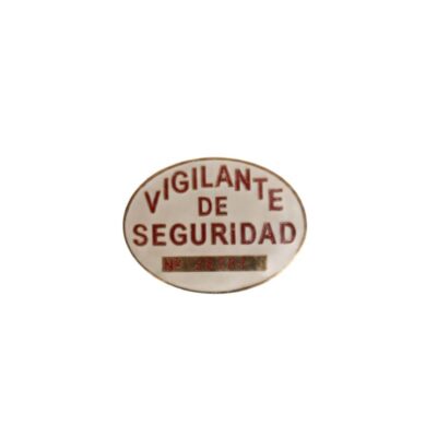 insignia ovalada de época para uniforme, con fondo blanco y la inscripción grabada en tonos rojizos "VIGILANTE DE SEGURIDAD" junto al número de registro inferior alquiler para eventos, publicidad, peliculas y series