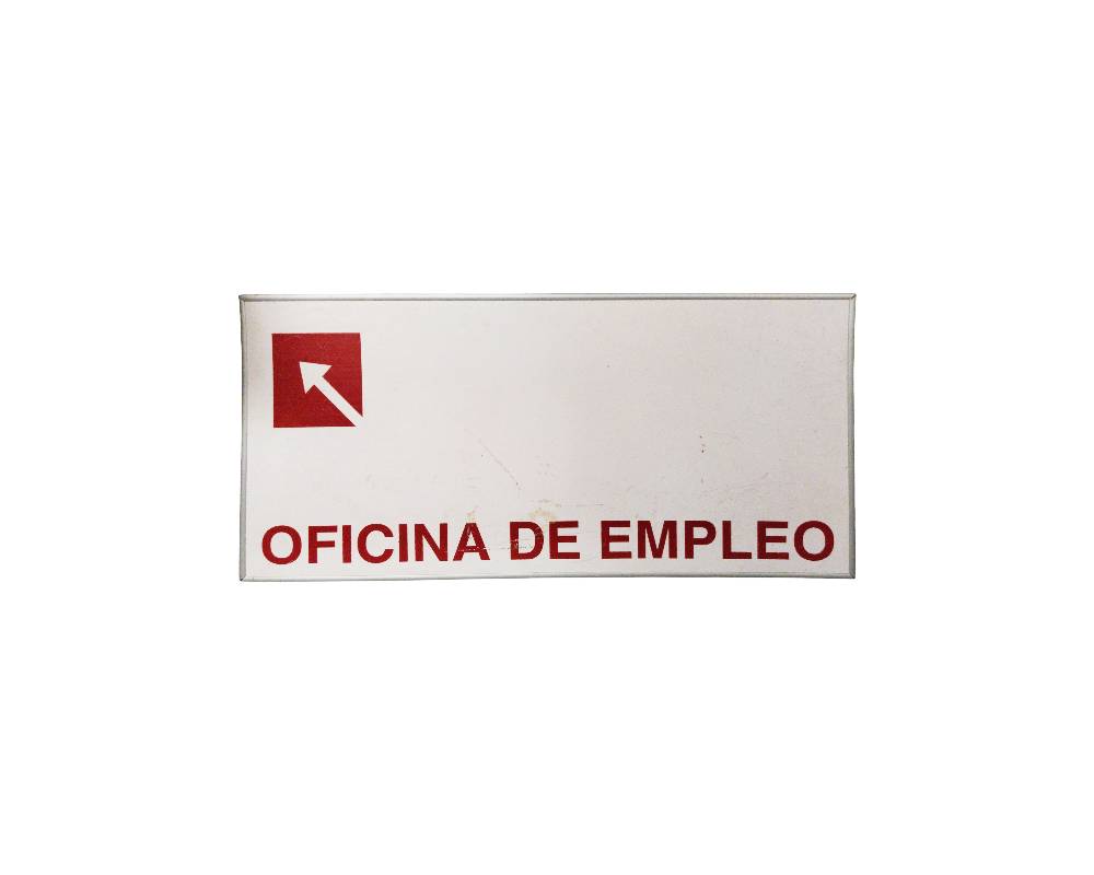 A rectangular sign in landscape format with a light-coloured background, a border around the edge and the inscription ‘EMPLOYMENT OFFICE’ in red lettering, accompanied by a directional arrow icon in the top left-hand corner. Available in two sizes: 75x36, 66x30 – available for hire for events, advertising, films and TV series