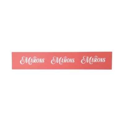 A rectangular sign in a horizontal format with a coral-coloured background and the corporate slogan ‘Marons’ repeated in a light cursive typeface with crown-shaped details at the top. Dimensions: Red: 46x7 Green: 46x16 Blue: 52x12